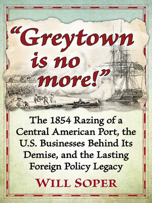 cover image of "Greytown is no more!"